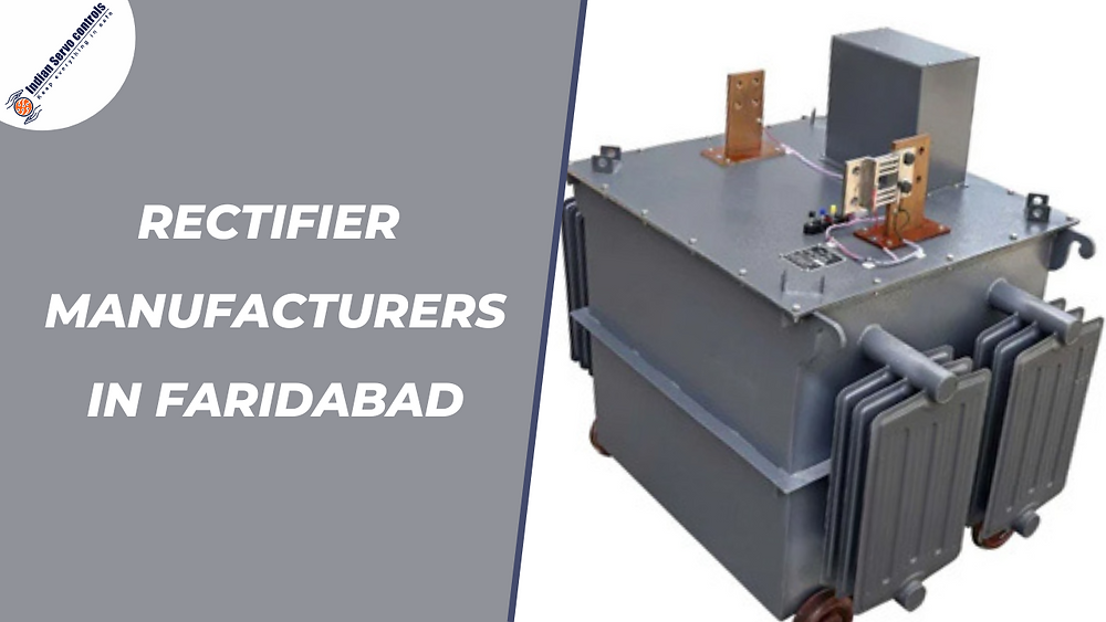 Rectifiers Manufacturers in Faridabad