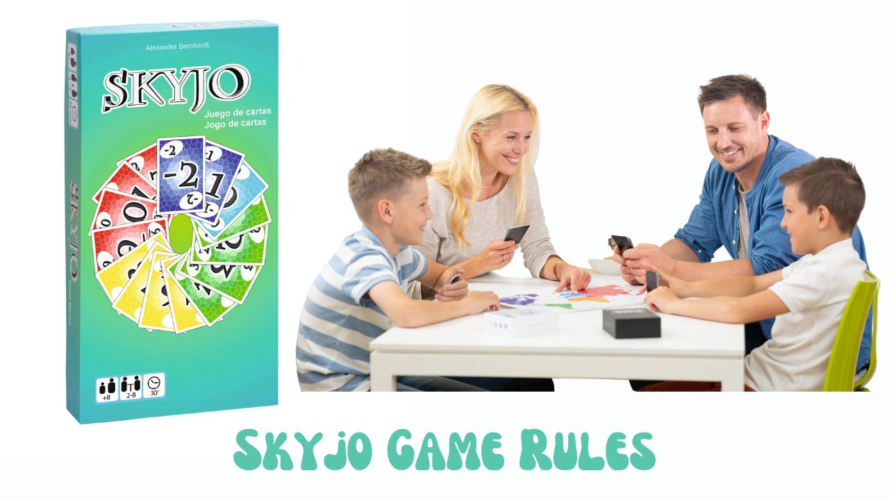 Skyjo Rules: How To Play This Card Game, Easy Guide To Win