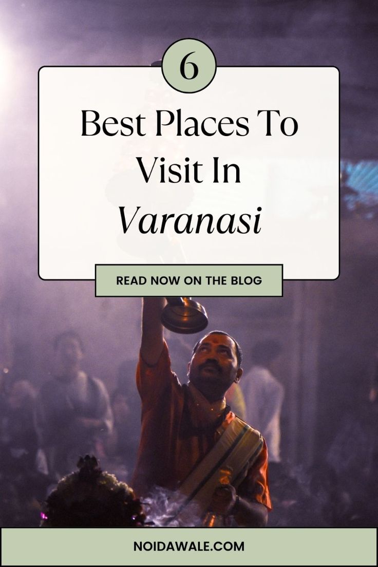 Pin on Places To Visit in Varanasi